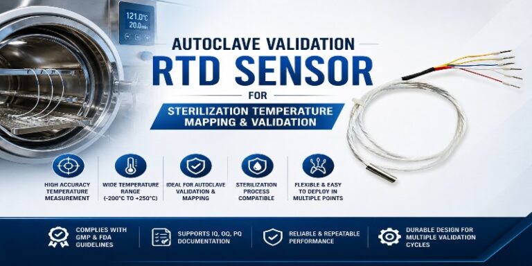 Autoclave Validation RTD: Best PT100 Sensor for Sterilization?